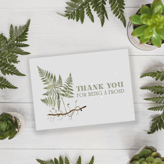 thank you for being a frond greeting card